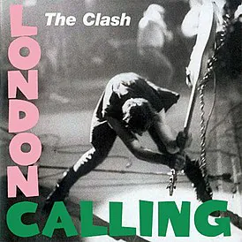 The Clash —  London is calling