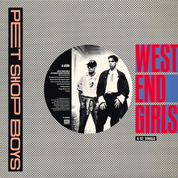 Pet Shop Boys —  West End Girls